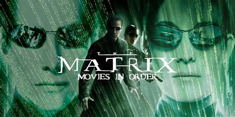 The Matrix Movies — How To Watch Chronologically and by  .